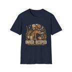Owner Occupied T-Shirt