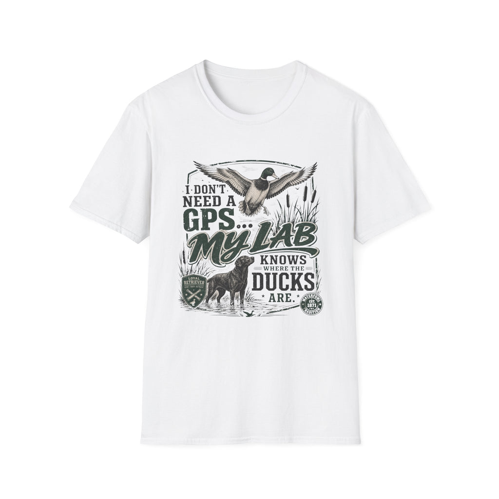 I Don't Need A GPS T-Shirt