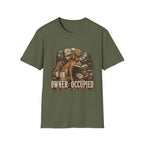 Owner Occupied T-Shirt