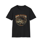 Born To Fetch T-Shirt