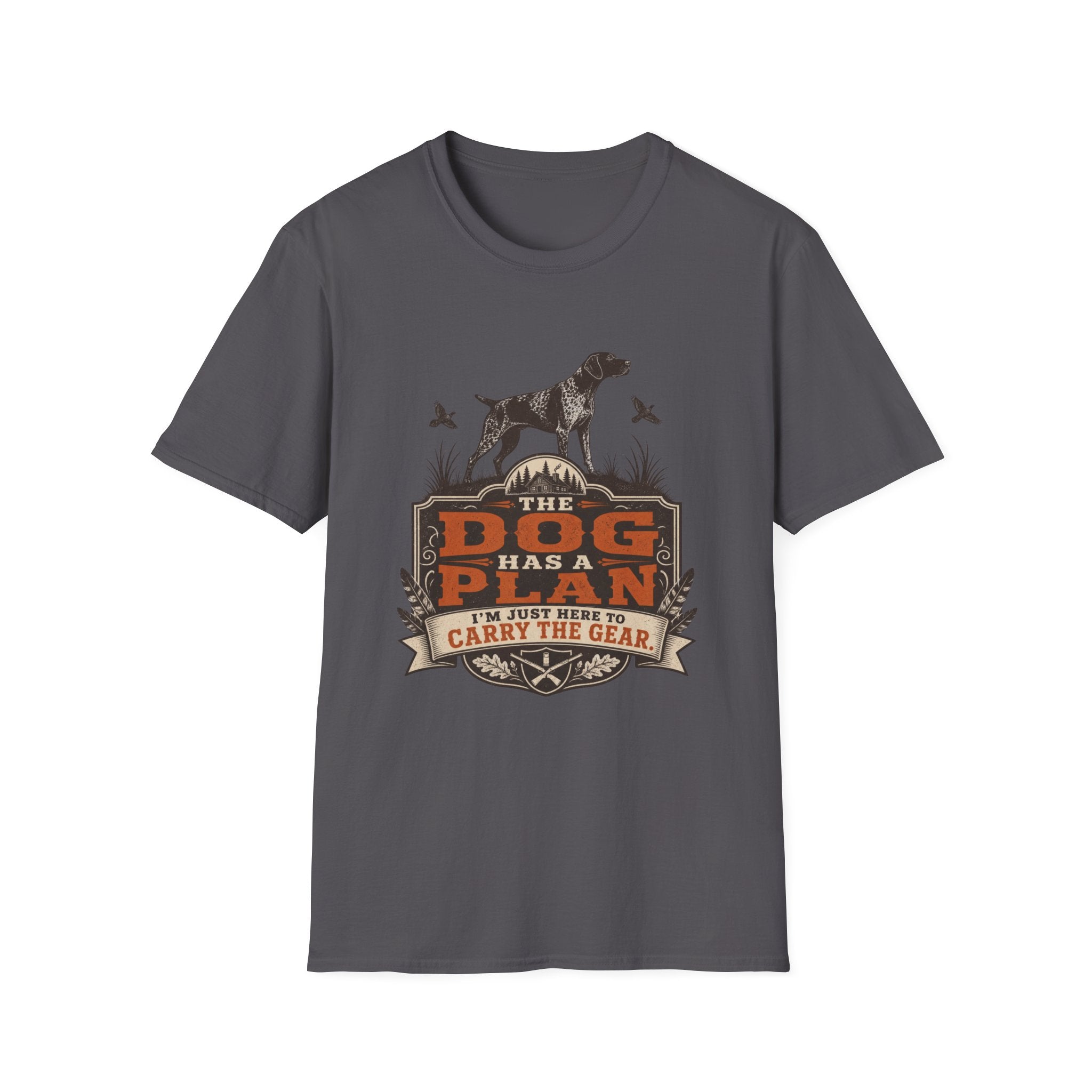 The Dog Has A Plan T-Shirt
