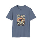 Nose Down, Tail Up T-Shirt