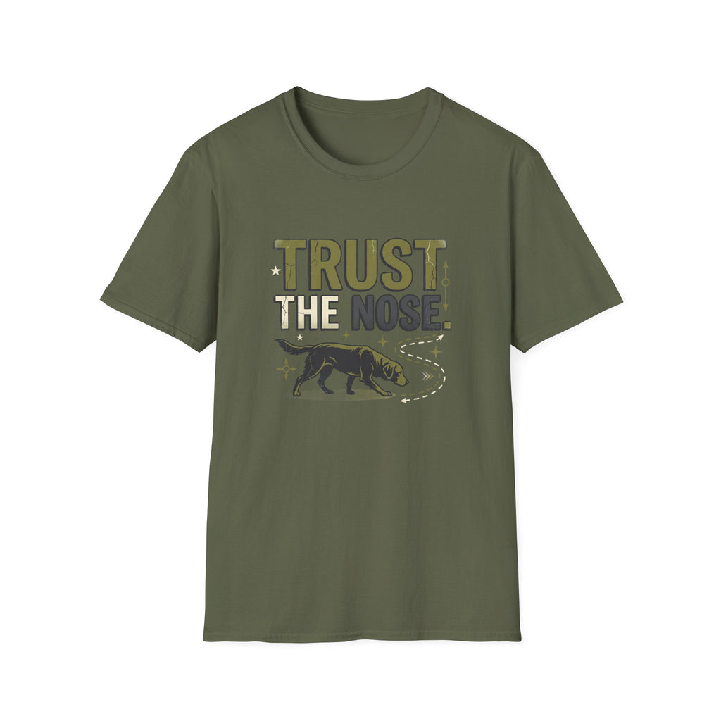 Trust The Nose V1 T-Shirt
