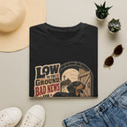 Low To The Ground T-Shirt