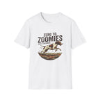 Zero To Zoomies T-Shirt