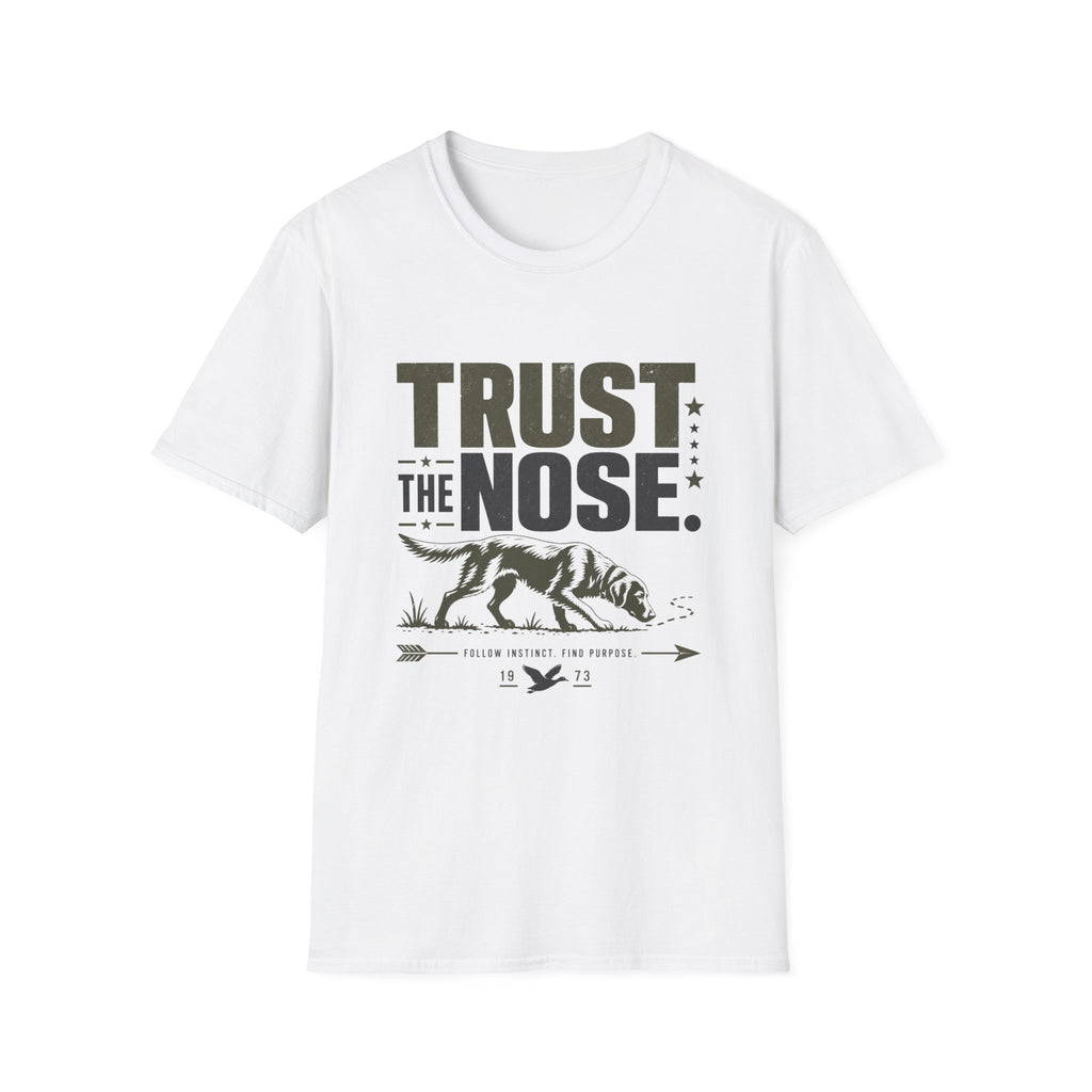 Trust The Nose V2 T-Shirt