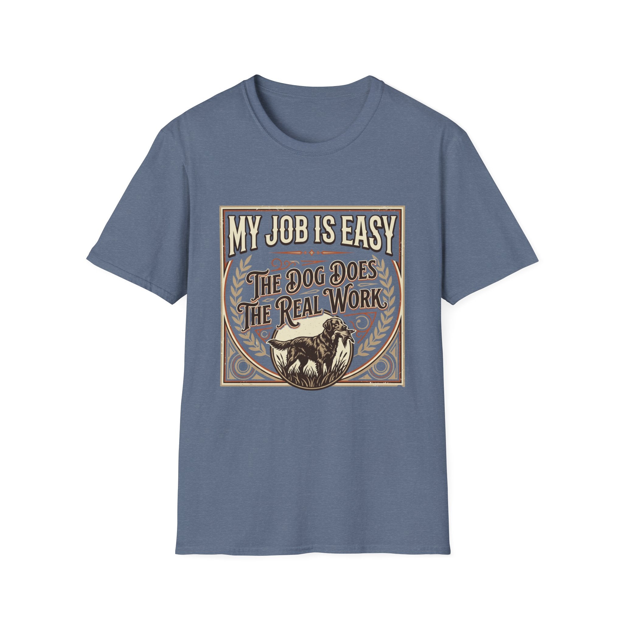 My Job Is Easy T-Shirt