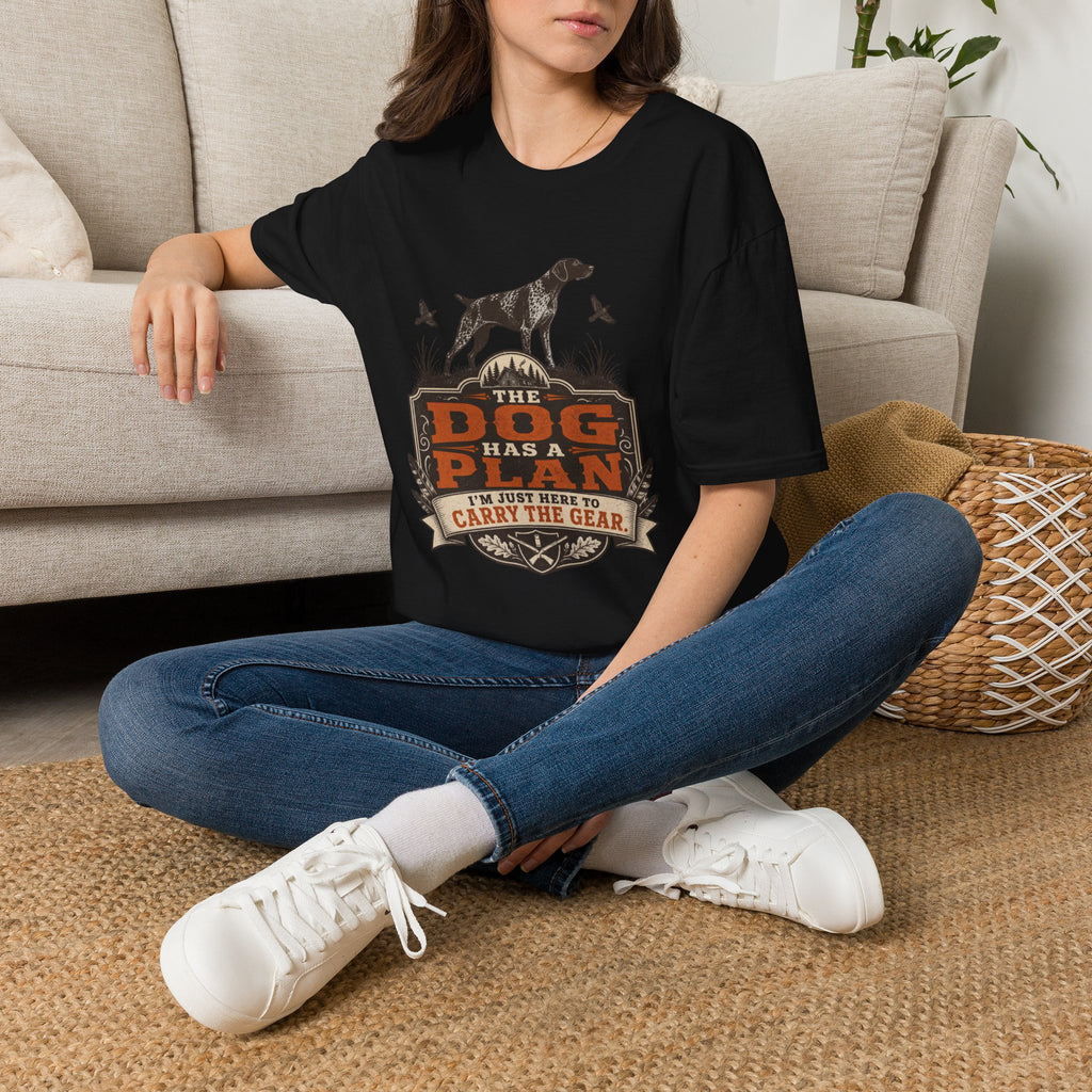The Dog Has A Plan T-Shirt