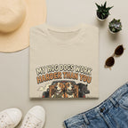 My Hog Dogs Work T-Shirt
