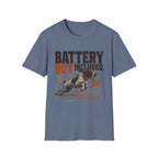 Battery Not Included T-Shirt