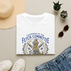 Chairman Of The Fetch T-Shirt