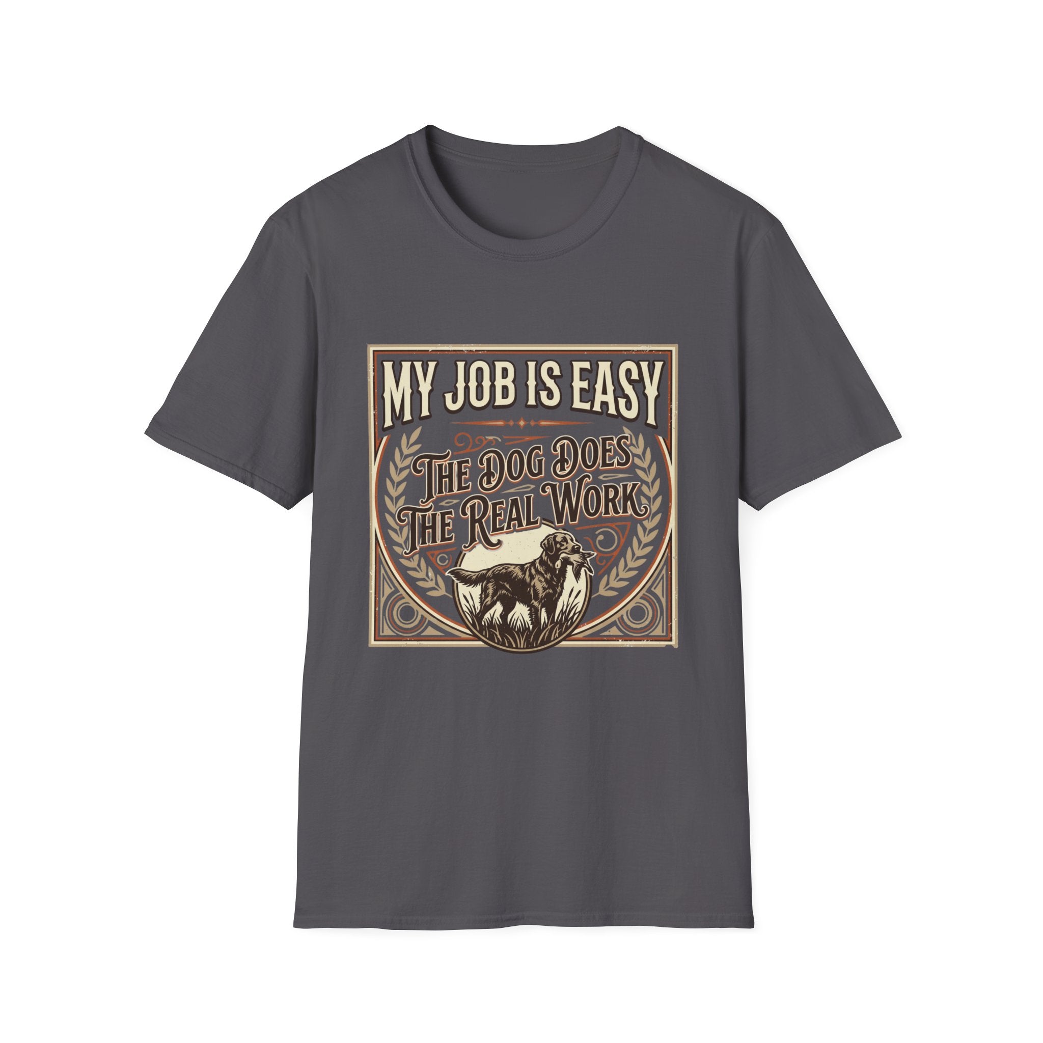 My Job Is Easy T-Shirt