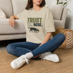 Trust The Nose V1 T-Shirt