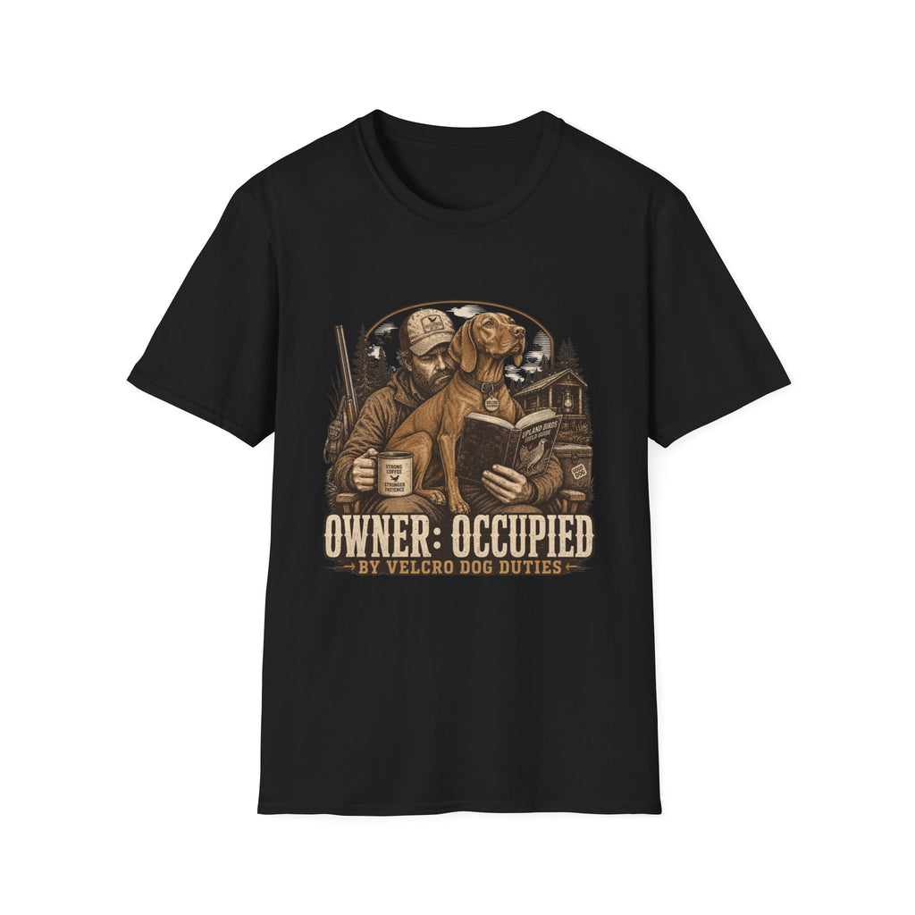 Owner Occupied T-Shirt