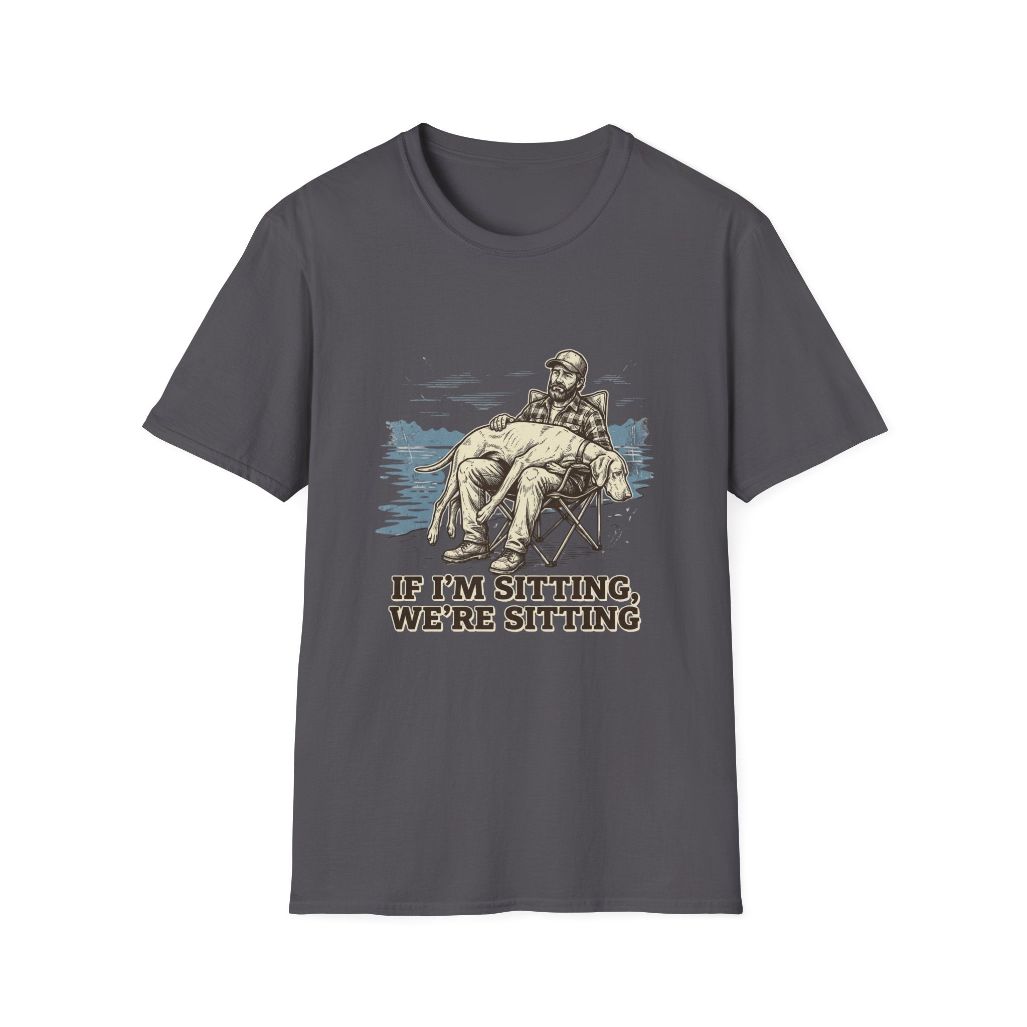 If I'm Sitting T-Shirt