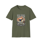 Nose Down, Tail Up T-Shirt