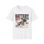 Battery Not Included T-Shirt