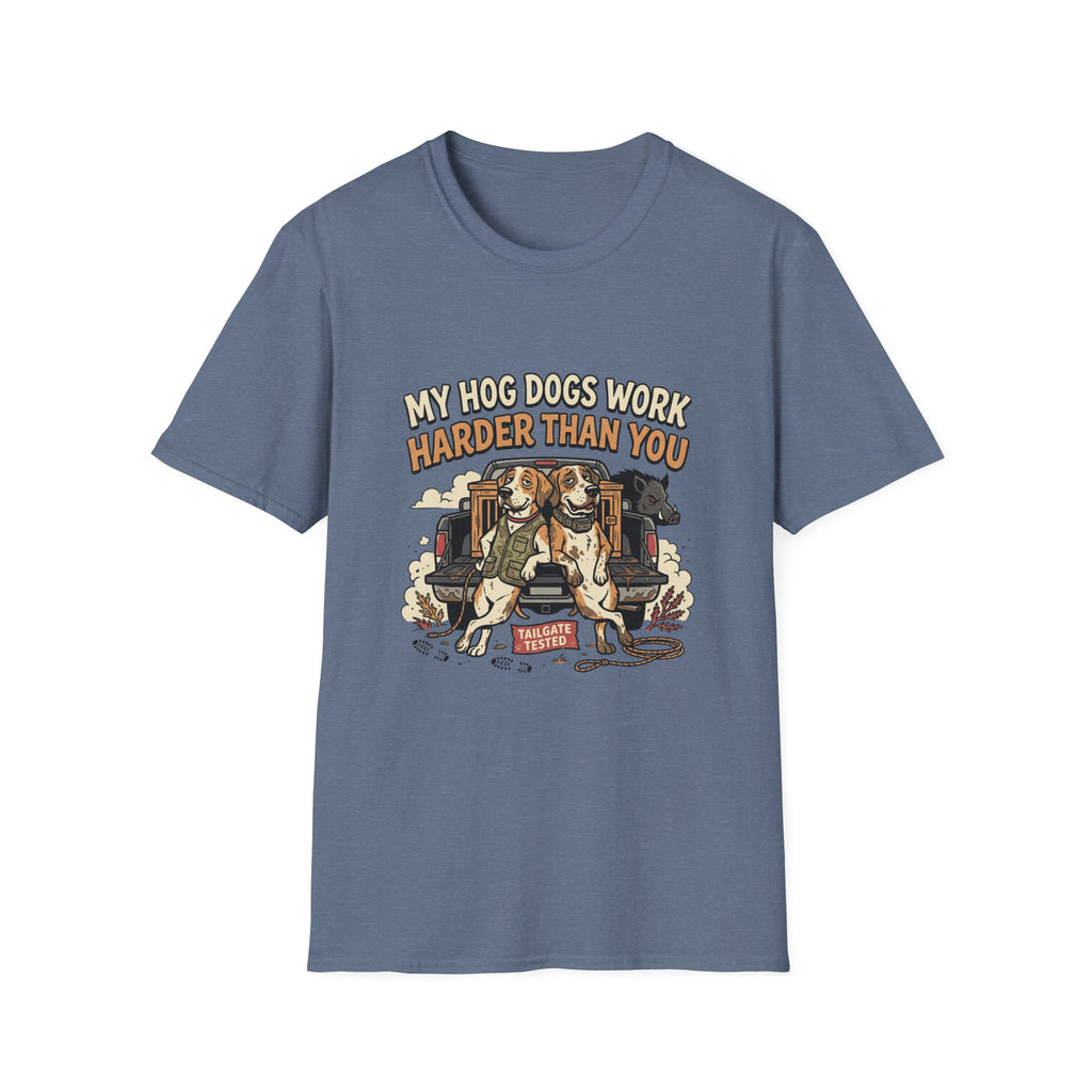 My Hog Dogs Work T-Shirt