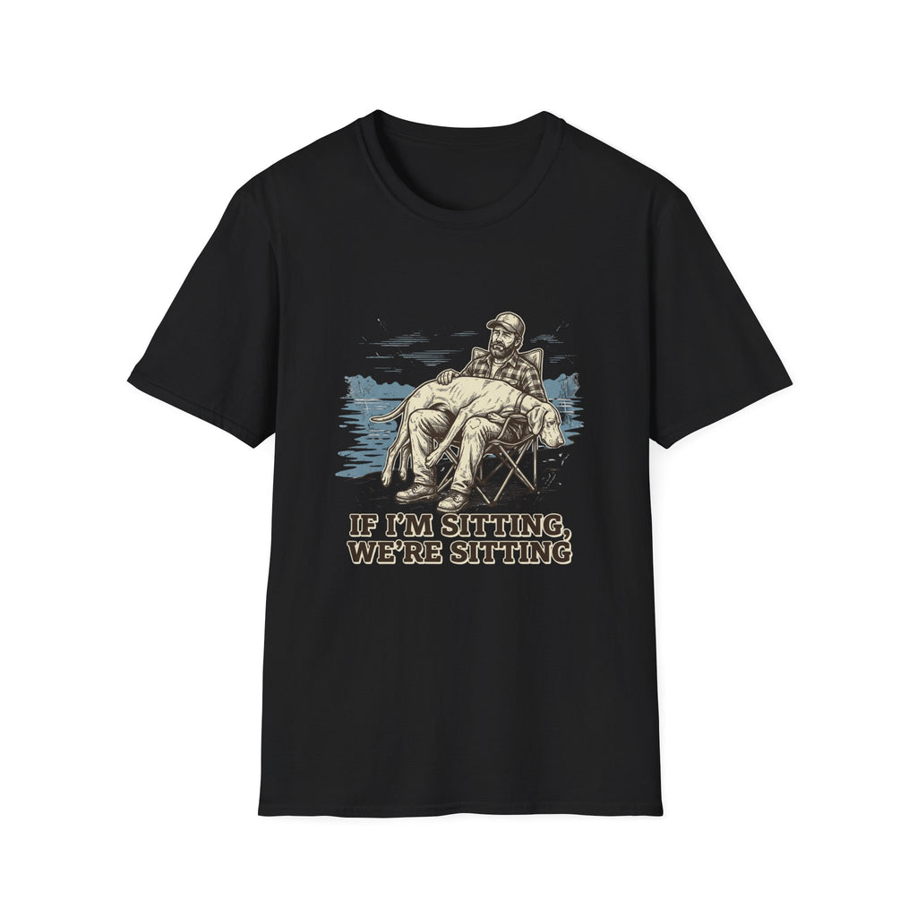If I'm Sitting T-Shirt
