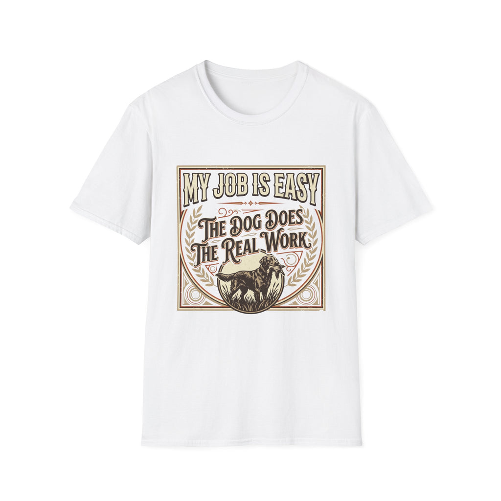 My Job Is Easy T-Shirt