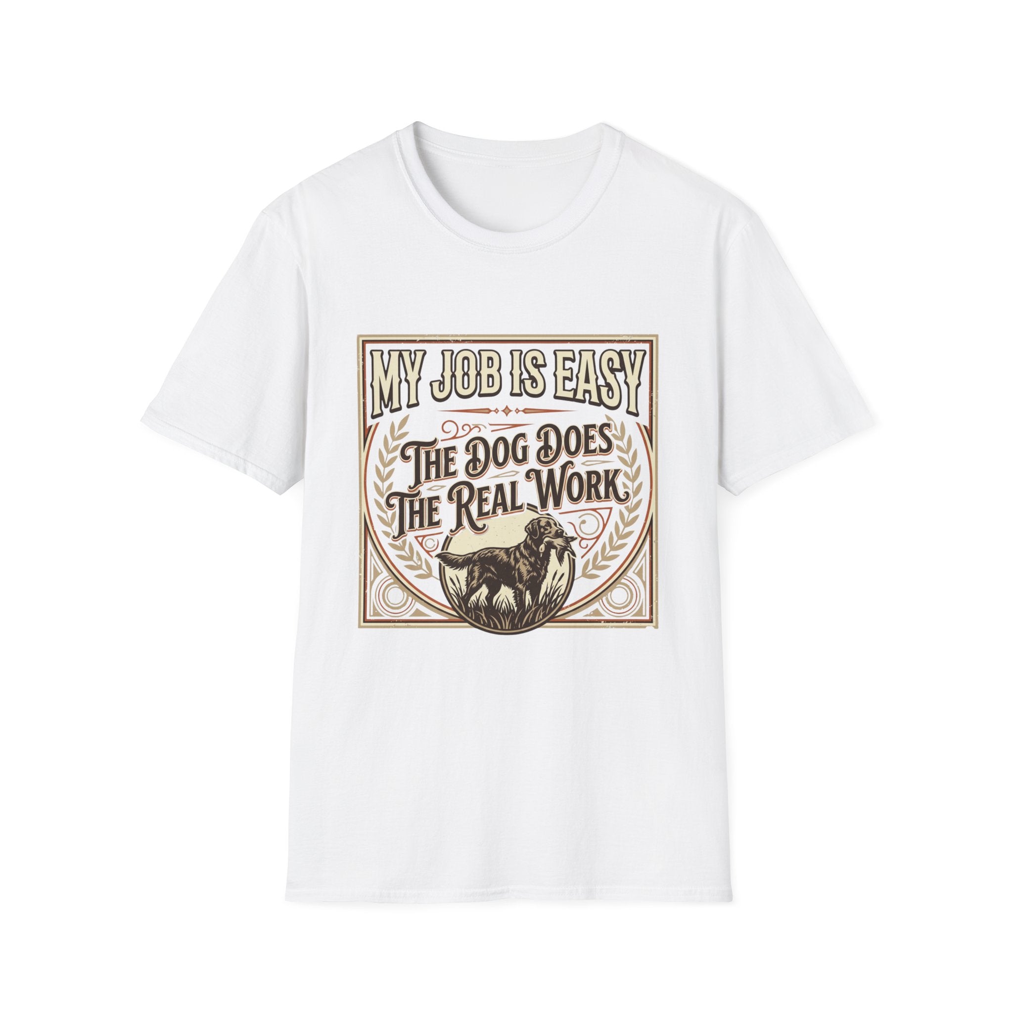 My Job Is Easy T-Shirt