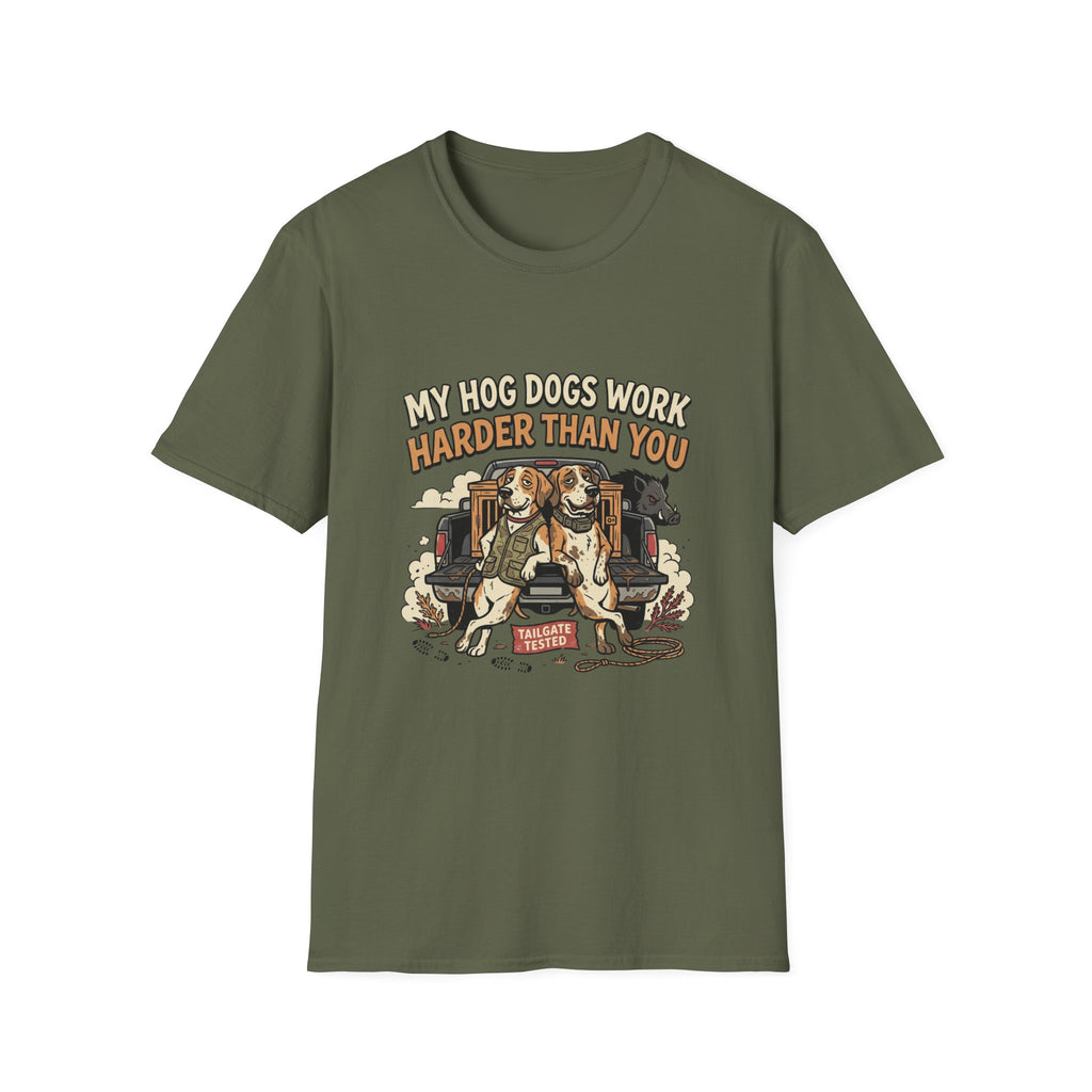 My Hog Dogs Work T-Shirt