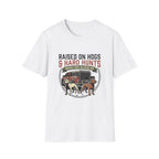 Raised On Hogs T-Shirt
