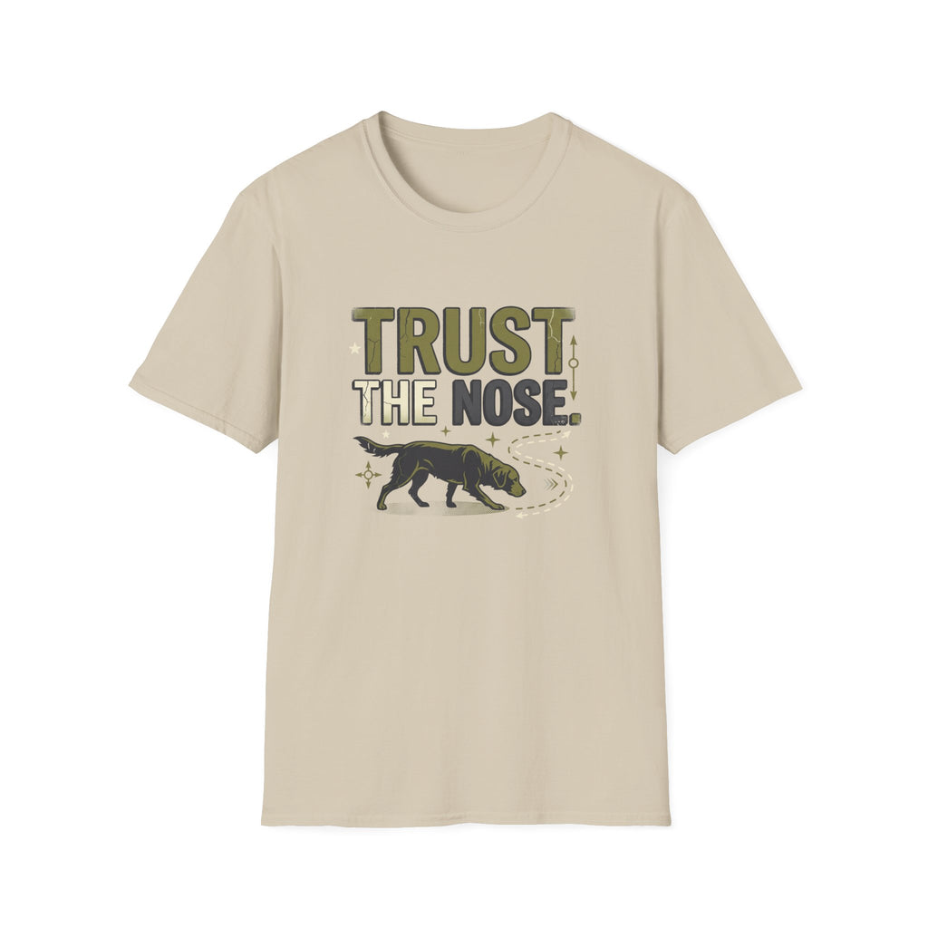 Trust The Nose V1 T-Shirt