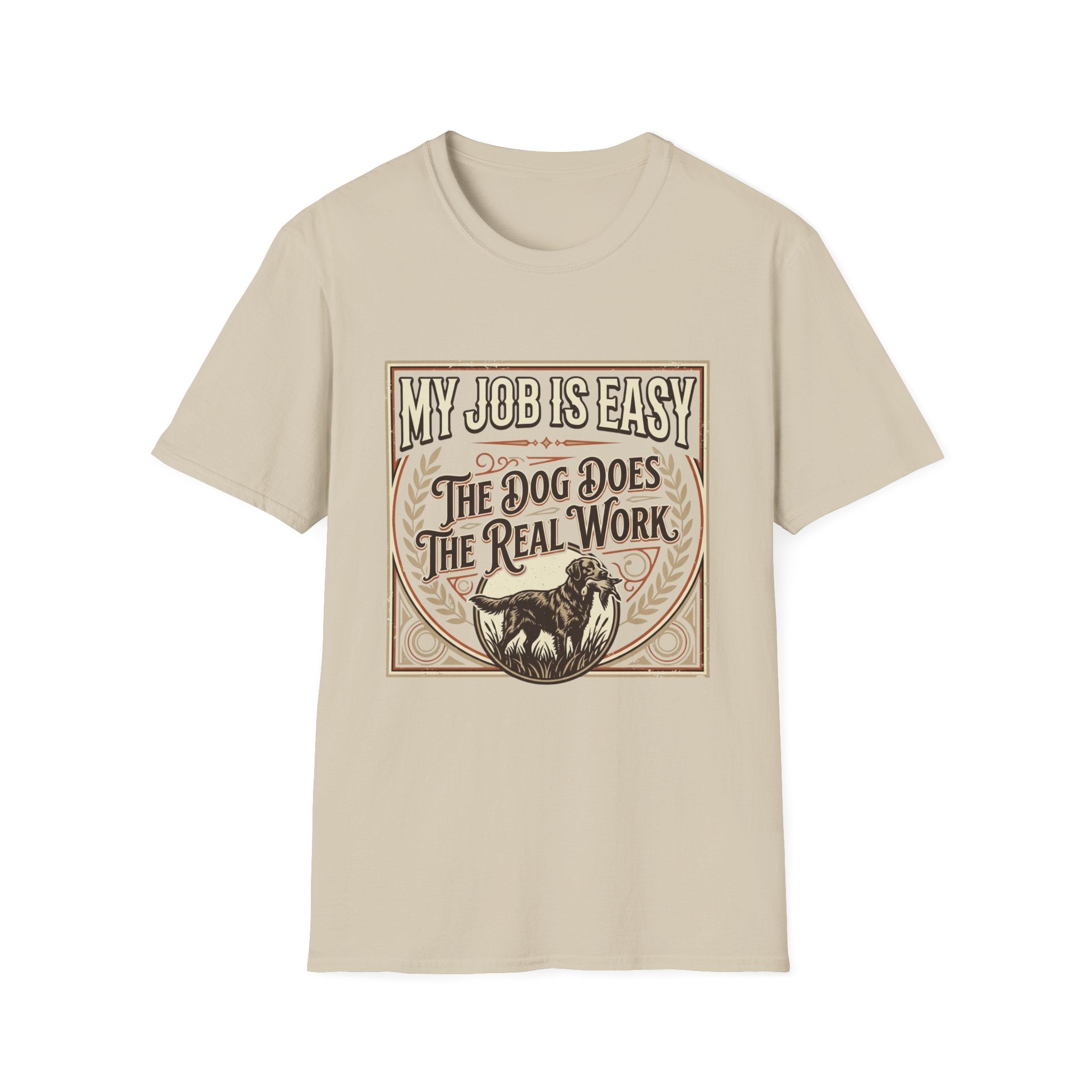 My Job Is Easy T-Shirt