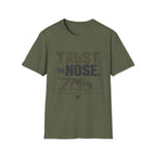 Trust The Nose V2 T-Shirt