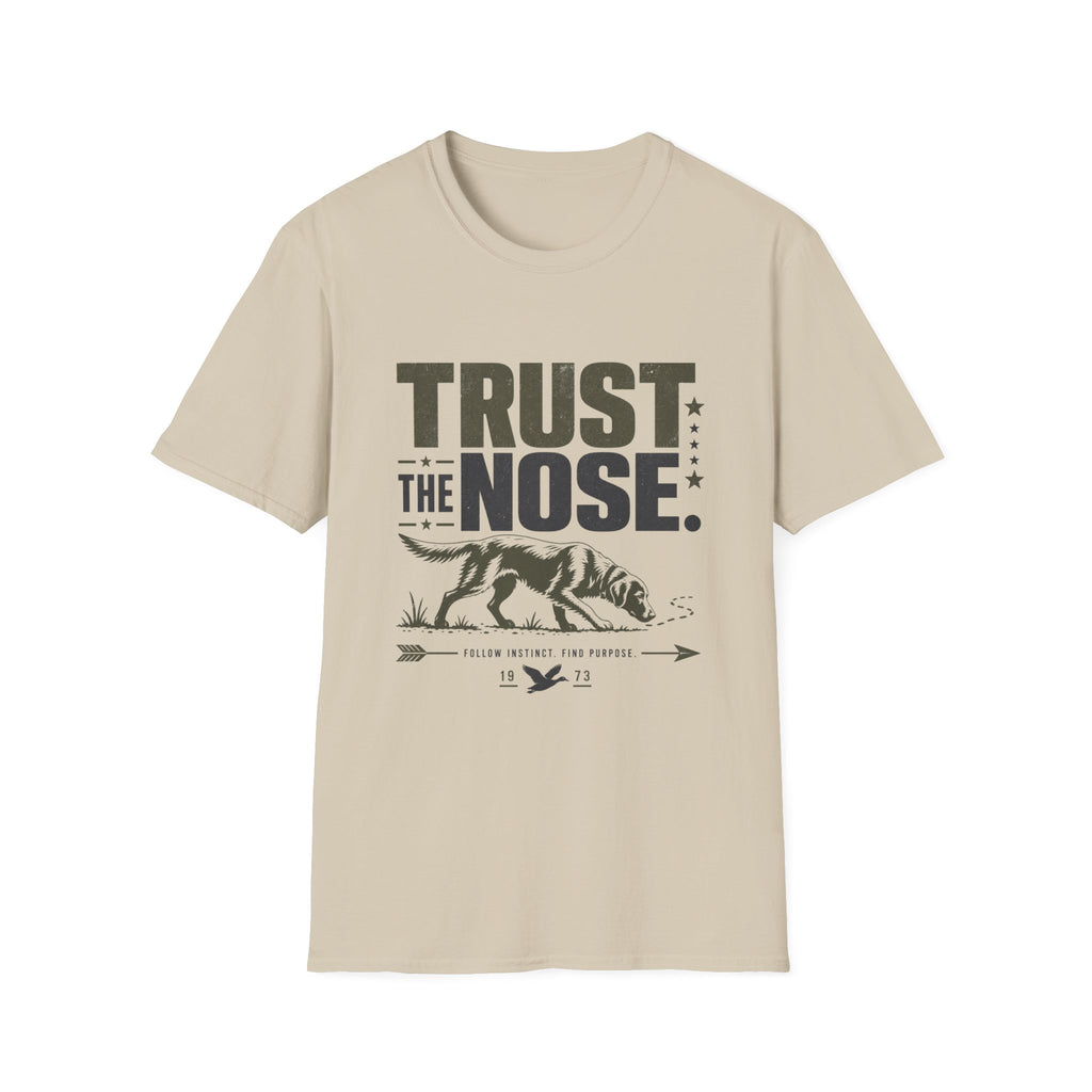 Trust The Nose V2 T-Shirt