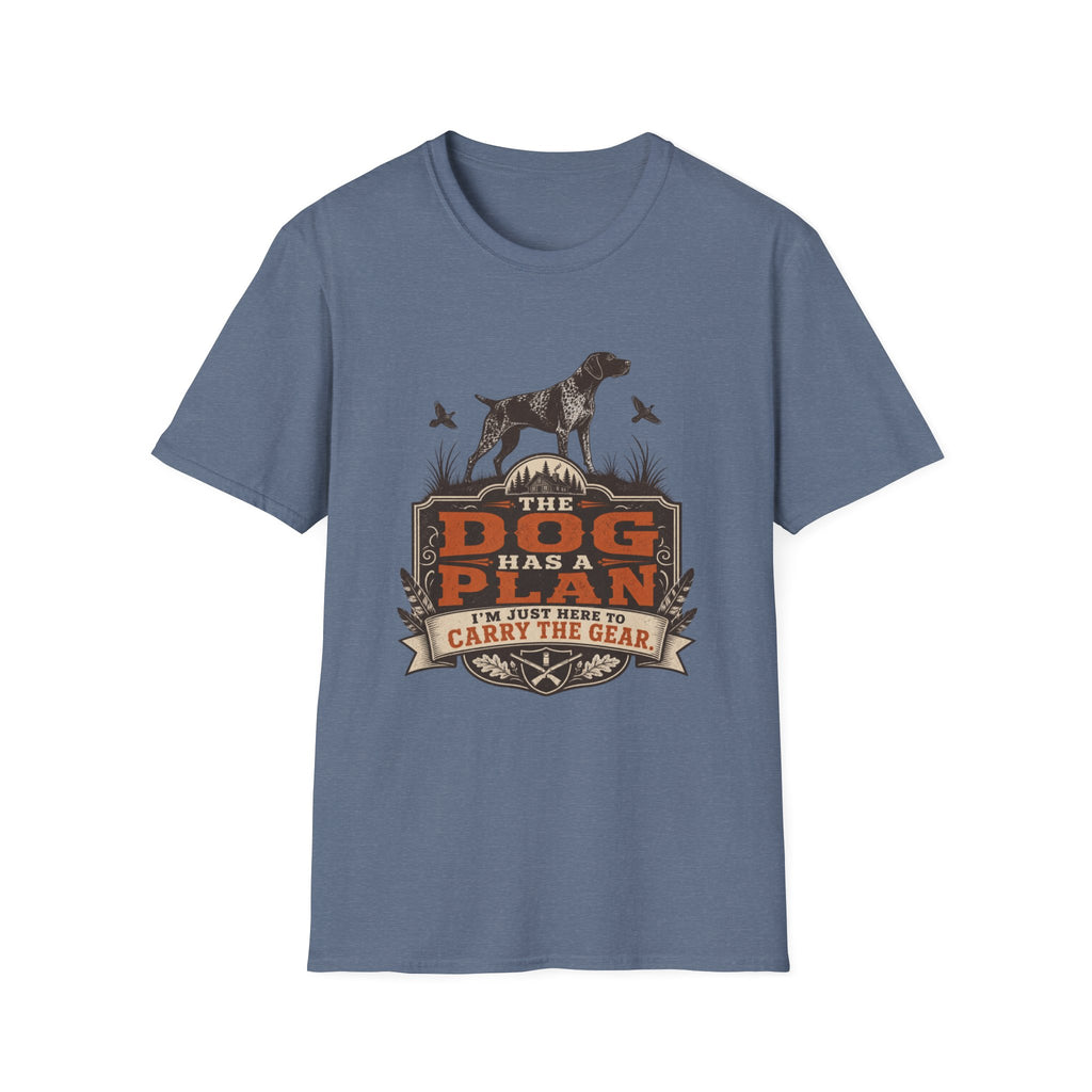 The Dog Has A Plan T-Shirt
