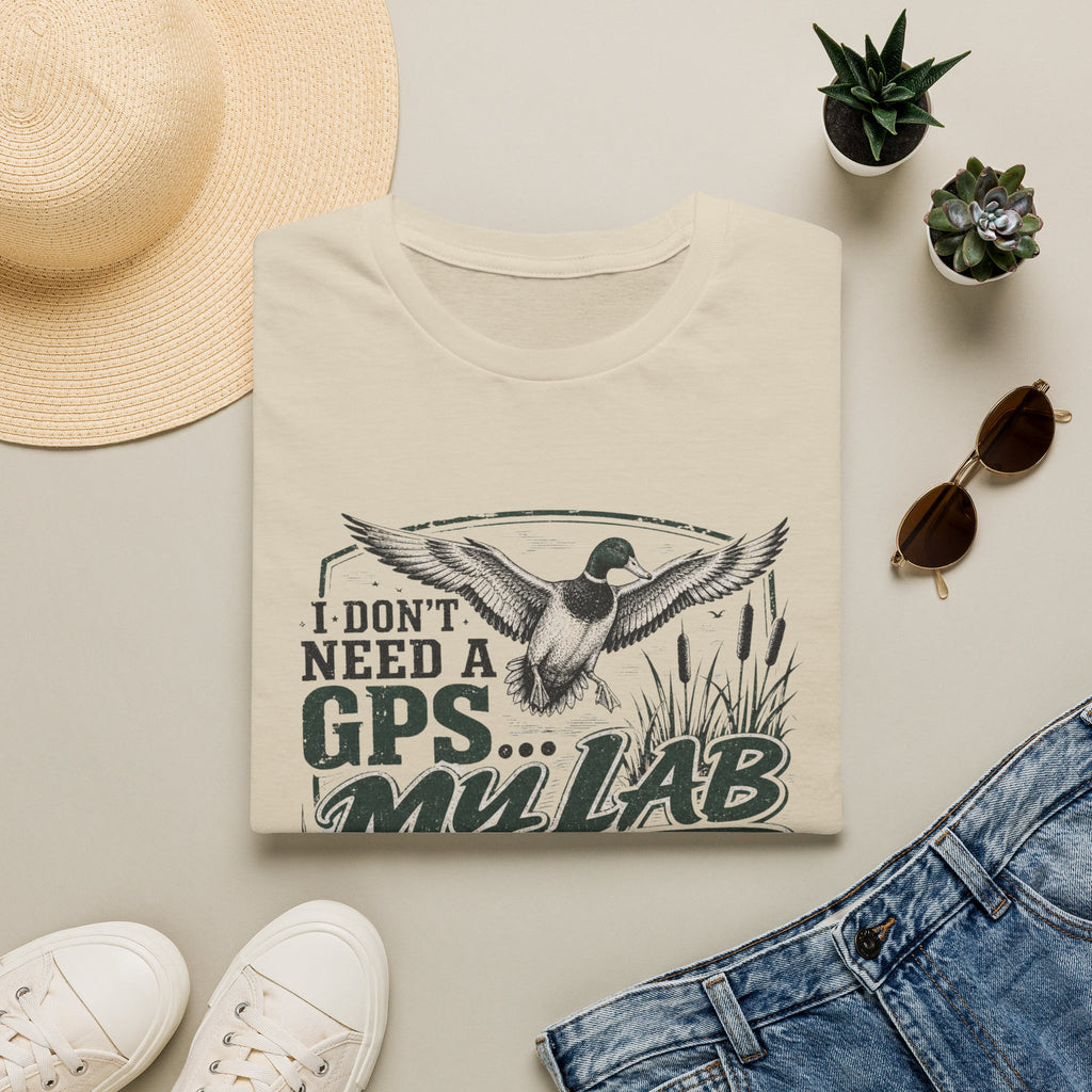 I Don't Need A GPS T-Shirt