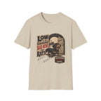 Low To The Ground T-Shirt