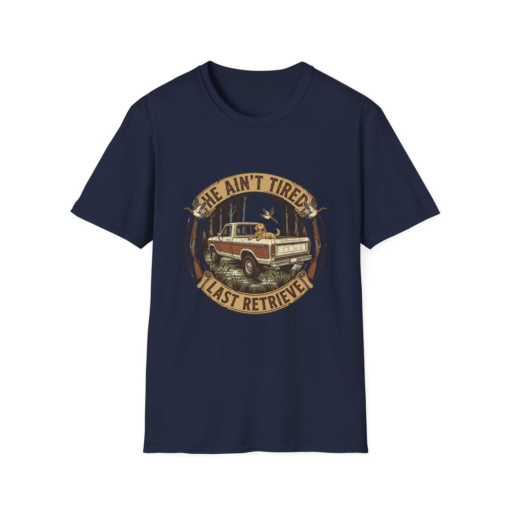 He Ain't Tired T-Shirt