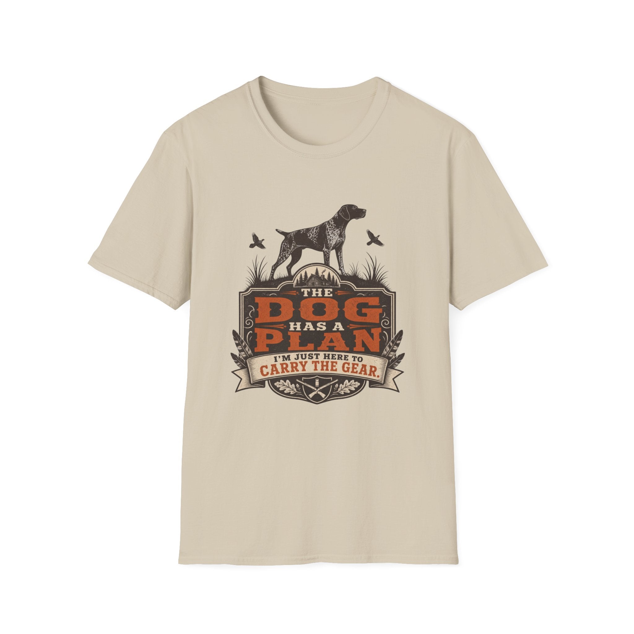 The Dog Has A Plan T-Shirt