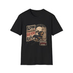 Low To The Ground T-Shirt
