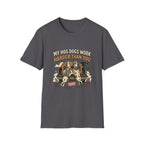My Hog Dogs Work T-Shirt