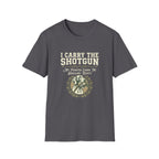 I Carry The Shotgun T-Shirt