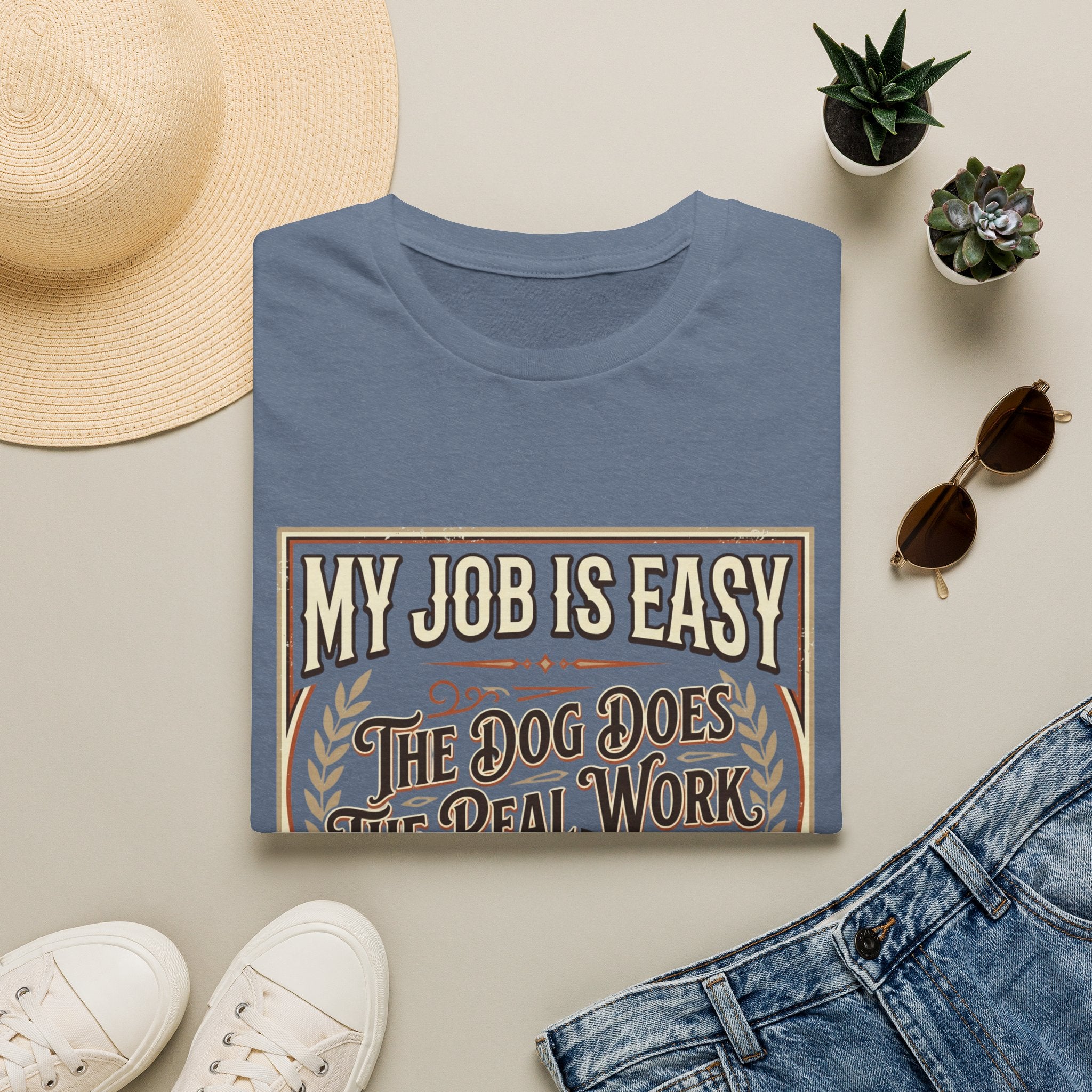 My Job Is Easy T-Shirt
