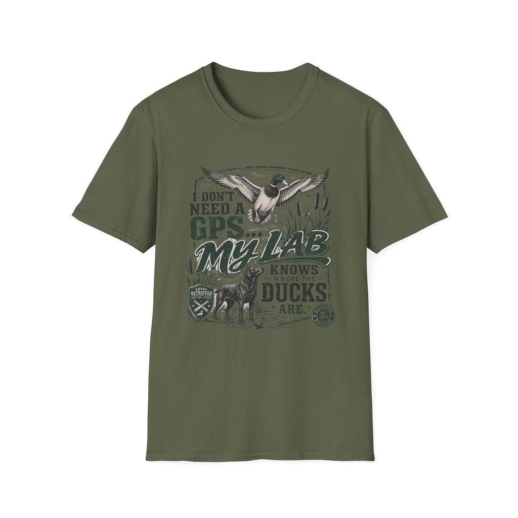 I Don't Need A GPS T-Shirt