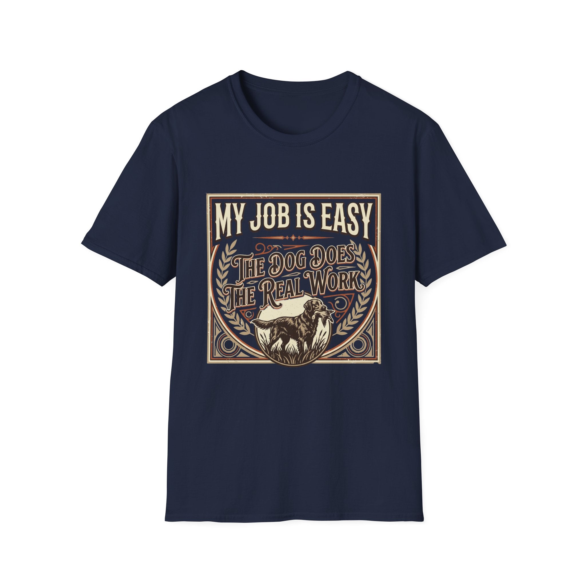 My Job Is Easy T-Shirt
