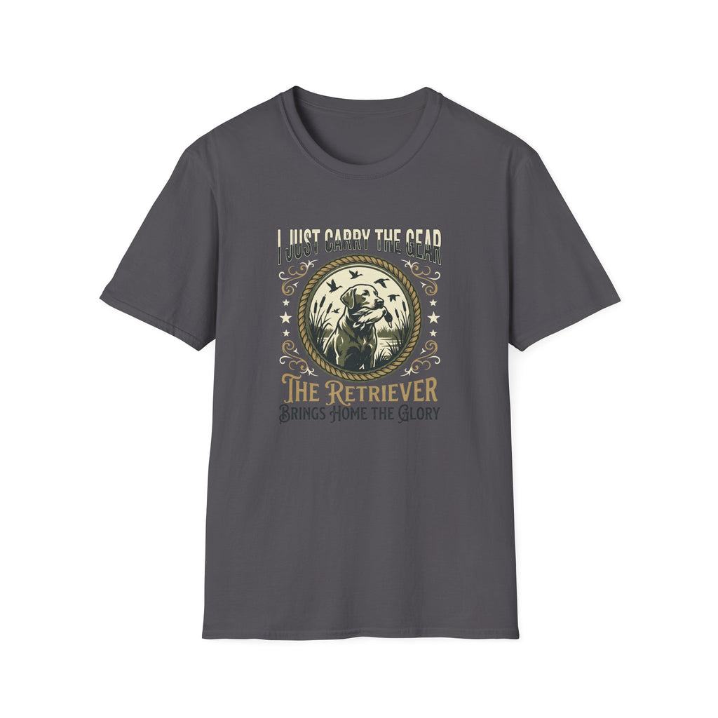 I Just Carry The Gear T-Shirt